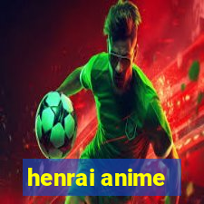 henrai anime